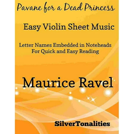 Pavane for a Dead Princess Easy Violin Sheet Music -