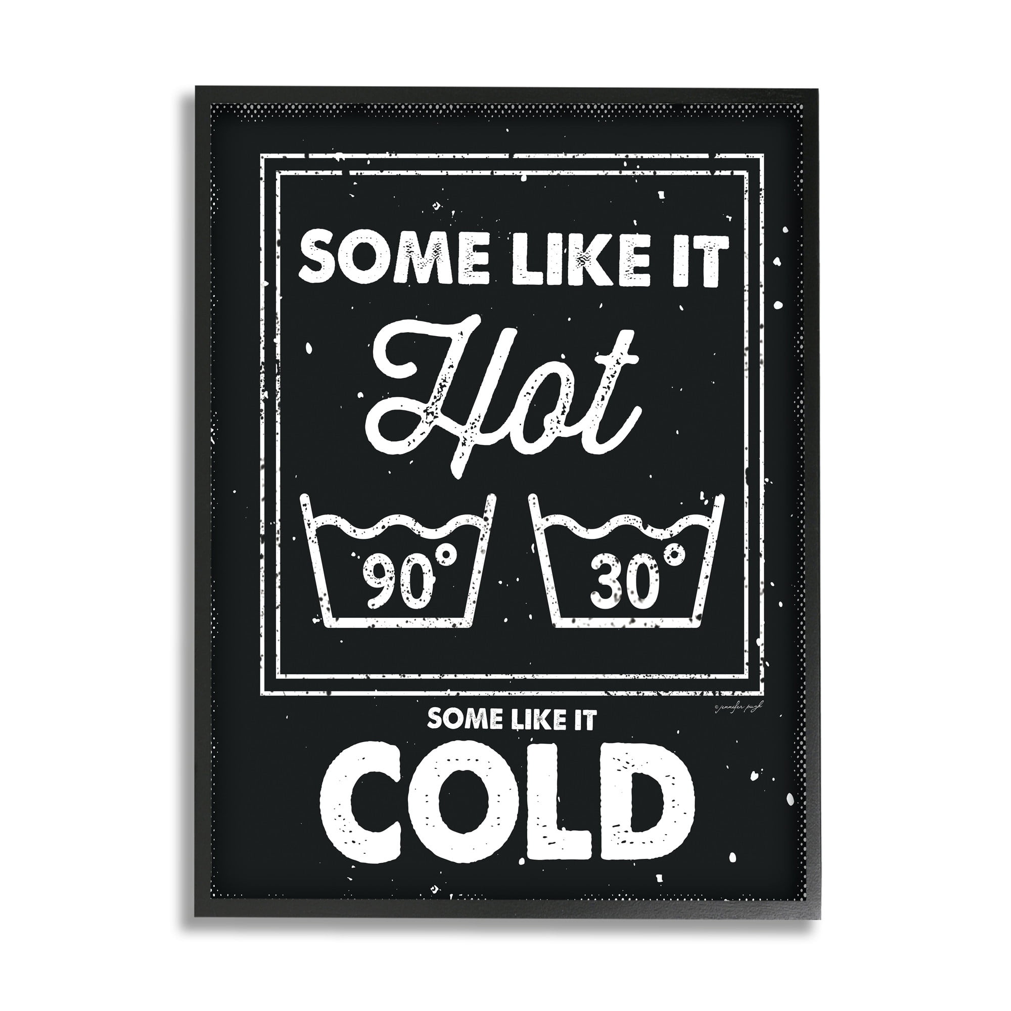 Stupell Industries Some Like It Hot Phrase Family Laundry Humor ,11 x 14,Designed by Jennifer Pugh