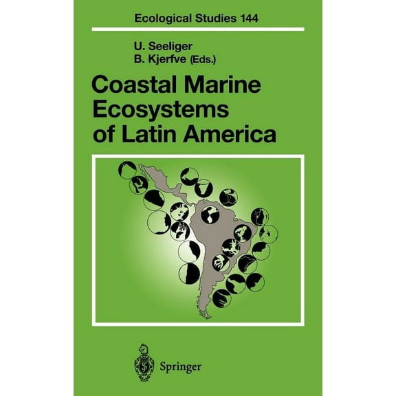 Ecological Studies Coastal Marine Ecosystems of Latin America, Book 144, (Hardcover)