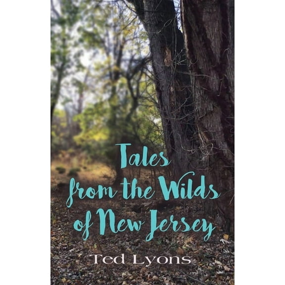 Tales from the Wilds of New Jersey (Paperback)