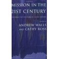 thumbnail image 1 of Mission In The Twenty-First Century: Exploring the Five Marks of Global Mission, 1 of 3
