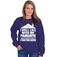 thumbnail image 4 of Live With Parents Slacker Funny Unisex Plus Fleece Graphic Sweatshirt Brisco Brands 5X, 4 of 5