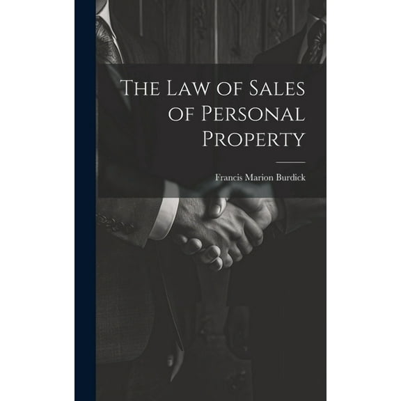 The Law of Sales of Personal Property (Hardcover)