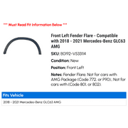 Front Left Fender Flare - Compatible with 2018 - 2021 Mercedes-Benz GLC63 AMG 2019 2020