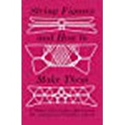 Dover Brain Games & Puzzles: String Figures and How to Make Them : A Study Of Cats-Cradle In Many Lands (Paperback)