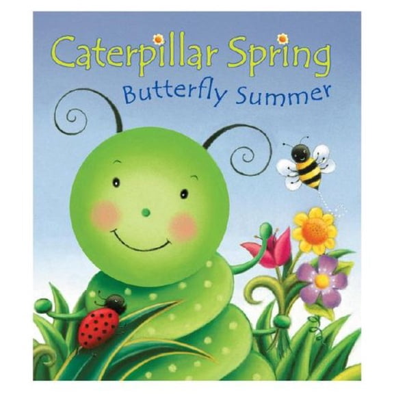 Pre-Owned Caterpillar Spring, Butterfly Summer (Unknown) 0794412173 9780794412173