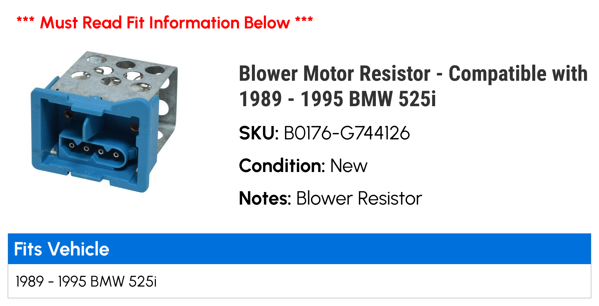 Blower Motor Resistor - Compatible with 1989 - 1995 BMW 525i 1990 1991 1992 1993 1994
