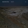 thumbnail image 1 of Anat Fort Trio And If CD, 1 of 1