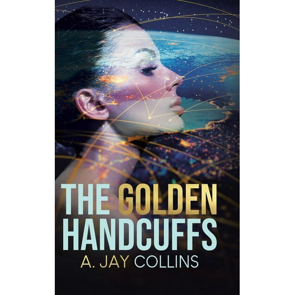 The Golden Handcuffs, (Hardcover)