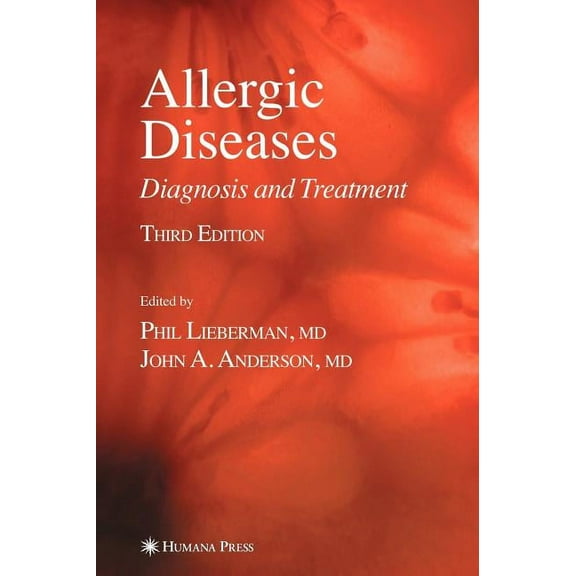 Current Clinical Practice Allergic Diseases: Diagnosis and Treatment, (Hardcover)