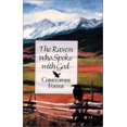thumbnail image 1 of Pre-Owned The Raven Who Spoke With God, 9780971179608, 0971179603, Paperback,, 1 of 1