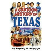 Cartoon History of Texas [Paperback - Used]