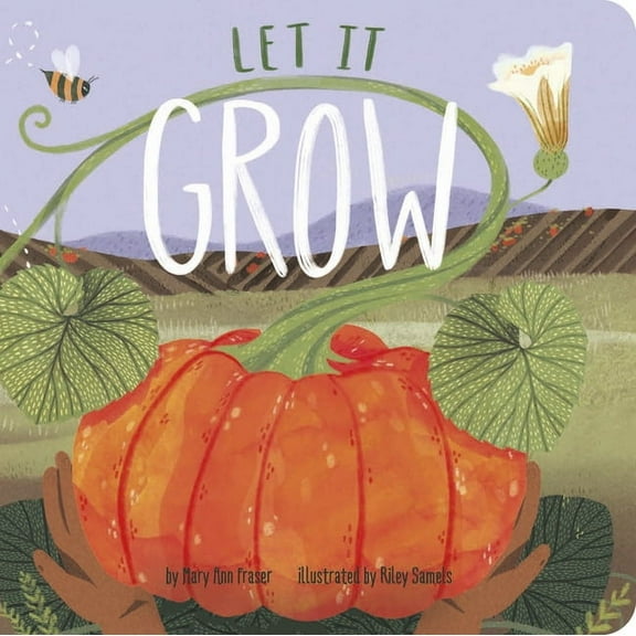 Let It Grow, (Board Book)