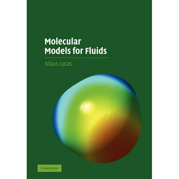 Molecular Models for Fluids, (Paperback)