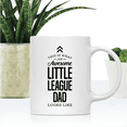 thumbnail image 2 of Koyal Wholesale Ceramic Coffee Mug , This is What an Awesome Little League Dad Looks Like, 2 of 4