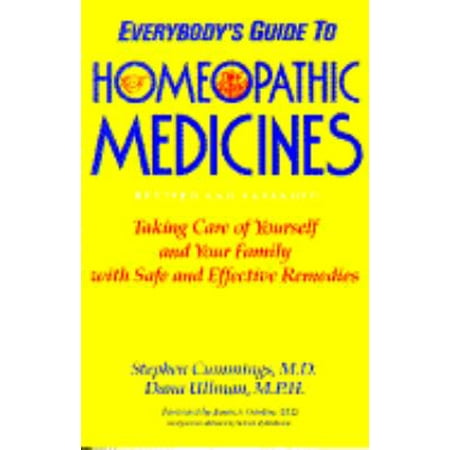 Everybody's Guide to Homeopathic Medicines [Paperback - Used]