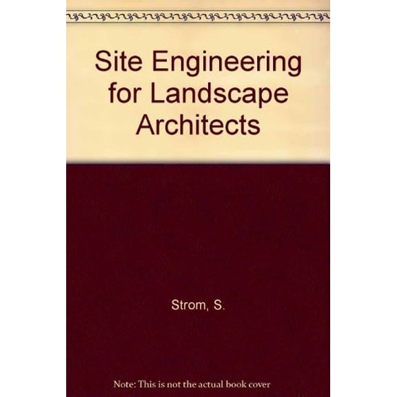 Pre-Owned Site Engineering for Landscape Architects Hardcover