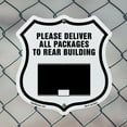 thumbnail image 5 of Please Deliver All Packages To Rear Building 18 inch X 18 inch Shield Shaped Commercial Grade Plastic Sign Weather Resistant Made in the USA, 5 of 6