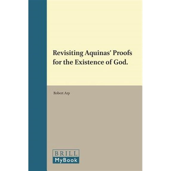 Pre-Owned Revisiting Aquinas? Proofs for the Existence of God.