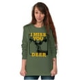 thumbnail image 4 of Hunting Season Miss You Deer Hunter Long Sleeve TShirt Men Women Brisco Brands X, 4 of 6
