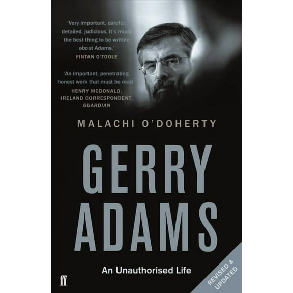 Gerry Adams: An Unauthorised Life