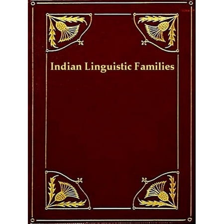Indian Lnguistic Families of America North of Mexico - (100 Best Family Resorts In North America)