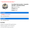 thumbnail image 2 of Front Wheel Hub Assembly - Compatible with 2007 - 2018 Nissan Altima 2008 2009 2010 2011 2012 2013 2014 2015 2016 2017, 2 of 2