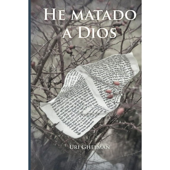 He Matado a Dios (Paperback)