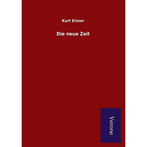 Die neue Zeit (Paperback)