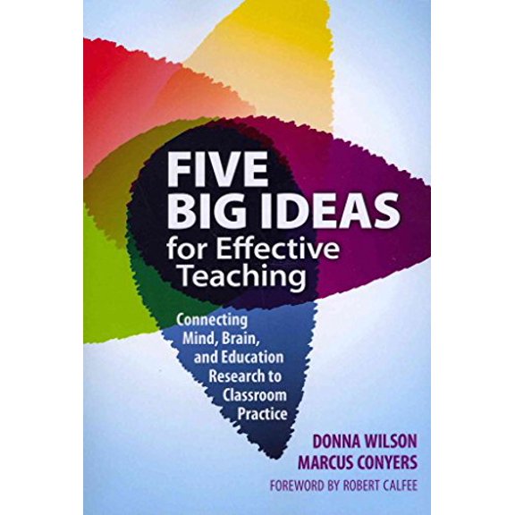 Pre-Owned Five Big Ideas for Effective Teaching: Connecting Mind, Brain, and Education Research to Classroom Practice, 9780807754252, 0807754250, Paperback,