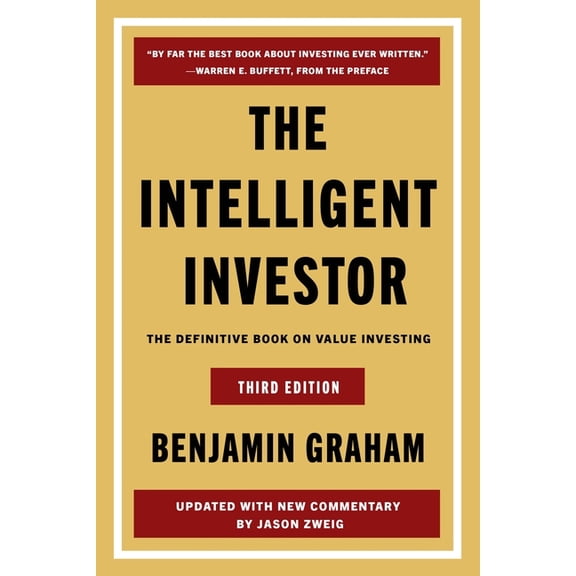 The Intelligent Investor, 3rd Ed.: The Definitive Book on Value Investing, (Hardcover)