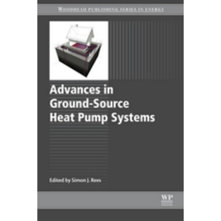 Advances in Ground-Source Heat Pump Systems -