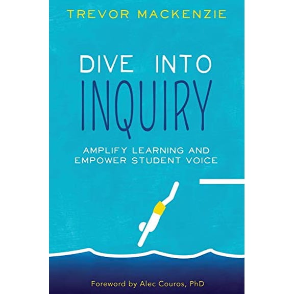 Pre-Owned Dive into Inquiry (Paperback) 1733646825 9781733646826