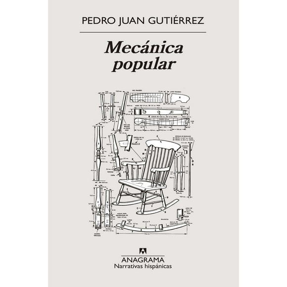 Libro Mecanica Popular Tapa Blanda, Autor Pedro Juan Gutierrez, Editorial Anagrama