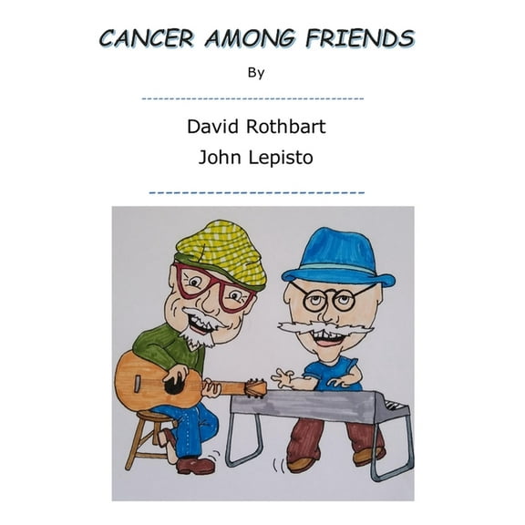 Cancer Among Friends (Paperback)
