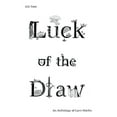 thumbnail image 2 of Pre-Owned Luck of the Draw (Paperback) 1312547065 9781312547063, 2 of 2