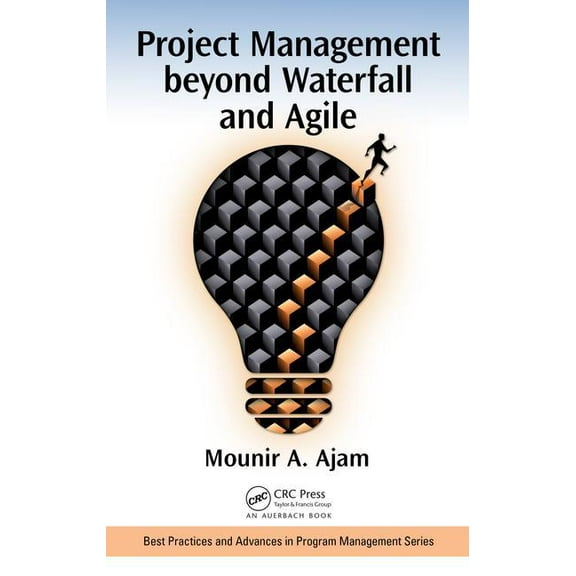 Best Practices in Portfolio, Program, an Project Management Beyond Waterfall and Agile, (Hardcover)