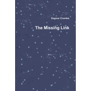 The Missing Link, (Paperback)