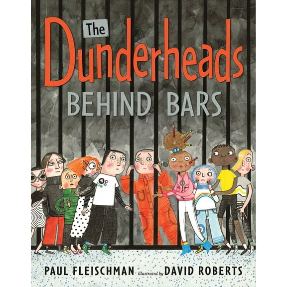 The Dunderheads Behind Bars, (Hardcover)