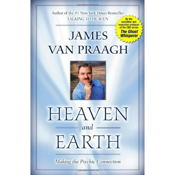 Heaven and Earth: Making the Psychic Connection, Pre-Owned  Hardcover  0743223586 9780743223584 James Van Praagh