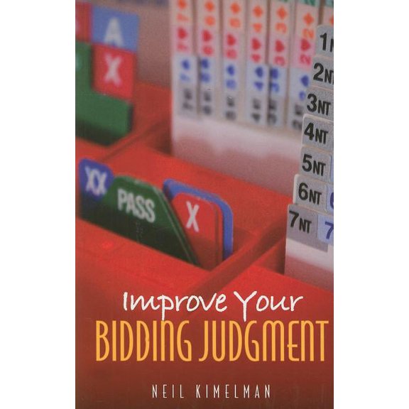 Improve Your Bidding Judgment, (Paperback)