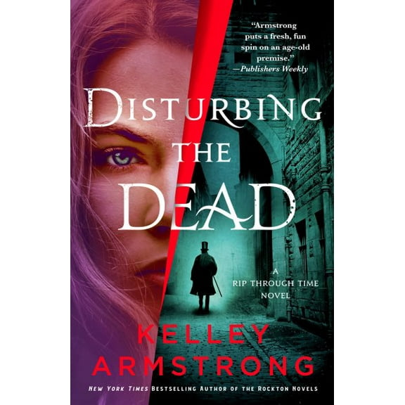 Pre-Owned Disturbing the Dead: A Rip Through Time Novel
