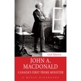 thumbnail image 1 of Pre-Owned John A. MacDonald: Canada's First Prime Minister (Paperback) 145970651X 9781459706514, 1 of 2