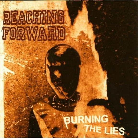 Reaching Forward - Burning the Lies - Punk Rock - CD
