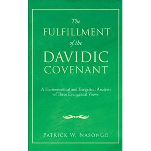 The Fulfillment of the Davidic Covenant (Hardcover)
