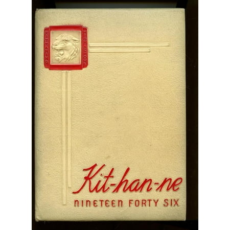(Custom Reprint) Yearbook: 1946 Kittanning High School - Kit Han Ne Yearbook (Kittanning PA)