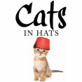 thumbnail image 1 of Pre-Owned Cats in Hats (Hardcover) 1250111897 9781250111890, 1 of 1
