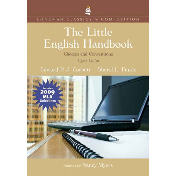 The Little English Handbook: Choices and Conventions, Longman Classics Edition, MLA Update Edition, (Paperback)