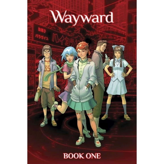 Wayward, Book 1, (Hardcover)