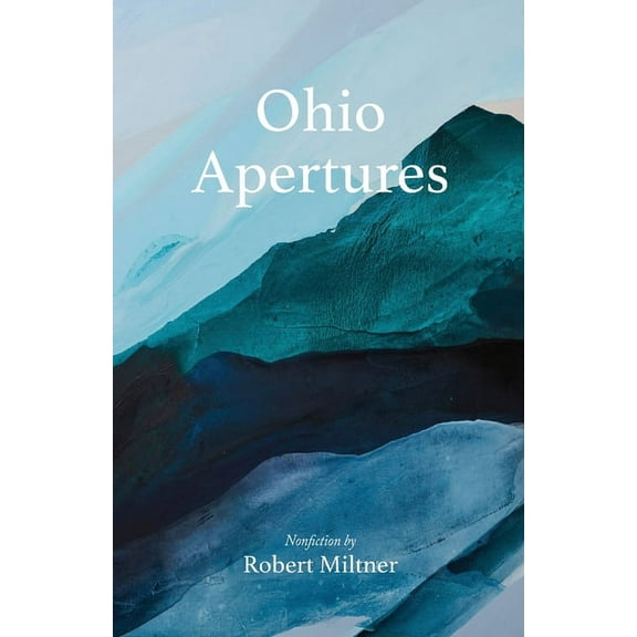 Ohio Apertures, (Paperback)